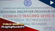 #LagingHanda | Contact Tracing Training Program, isa sa pinakabagong programa ng TESDA