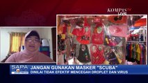 Jangan Gunakan Masker Scuba, Efektivitas Hanya Sampai 5 Persen