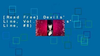 [Read Free] Devils' Line, Vol. 8 (Devils' Line, #8) unlimite