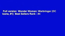 Full version  Wonder Woman: Warbringer (DC Icons, #1)  Best Sellers Rank : #4