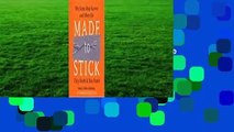 Read Made to Stick: Why Some Ideas Survive and Others Die Free acces