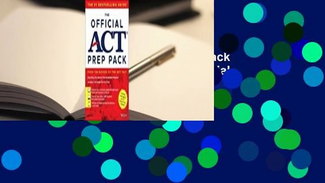 Downlaod The Official ACT Prep Pack with 5 Full Practice Tests (3 in Official ACT Prep Guide + 2