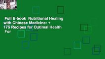 Full E-book  Nutritional Healing with Chinese Medicine:   175 Recipes for Optimal Health  For