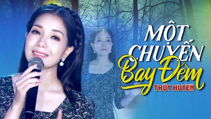 Một Chuyến Bay Đêm - Thúy Huyền  Nhạc Lính Hải Ngoại Bất Hủ (MV Đặc Biệt)