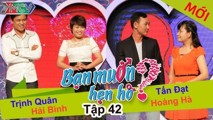 Bạn muốn hẹn hò tập 42 | Vì yêu là chén, cặp đôi táo bạo hẹn nhau luôn ngay sau chương trình