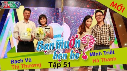 Bạn muốn hẹn hò tập 51 | Cặp đôi hài hước nói líu lo không ngừng nhưng gặp nhau thì im thin thít