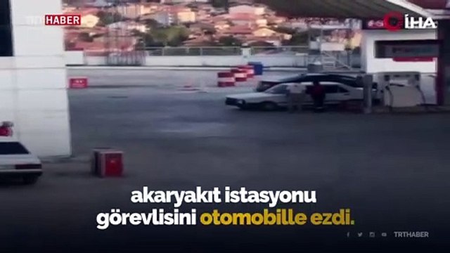 Veresiye yakıt vermeyen istasyon görevlisini böyle ezdi