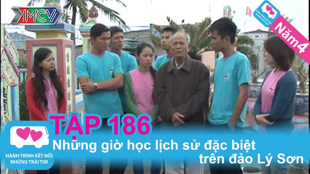 Bài học lịch sử trên đảo Lý Sơn | LOVEBUS | Năm 4 | Tập 186 | 190612