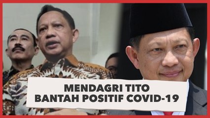 Mendagri Tito Karnavian Bantah Dirinya Positif Covid-19