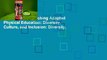 Essentials of Teaching Adapted Physical Education: Diversity, Culture, and Inclusion: Diversity,