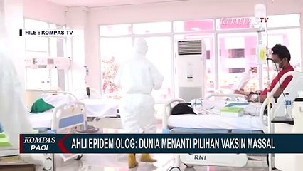 Ahli: Dunia Menanti Pilihan Vaksin Massal Corona