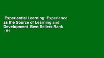 Experiential Learning: Experience as the Source of Learning and Development  Best Sellers Rank : #1
