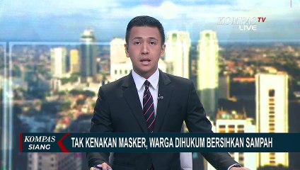 Tak Kenakan Masker, Warga Dihukum Bersihkan Sampah