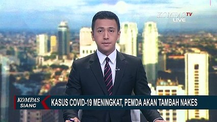 Kasus Covid-19 Meningkat, Pemda Akan Tambah Nakes