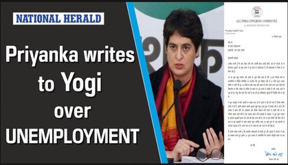 Priyanka writes to Yogi over unemployment