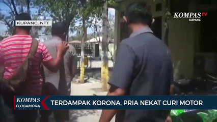 Terdampak Corona, Seorang Pira di Kota Kupang Nekat Curi Sepeda Motor