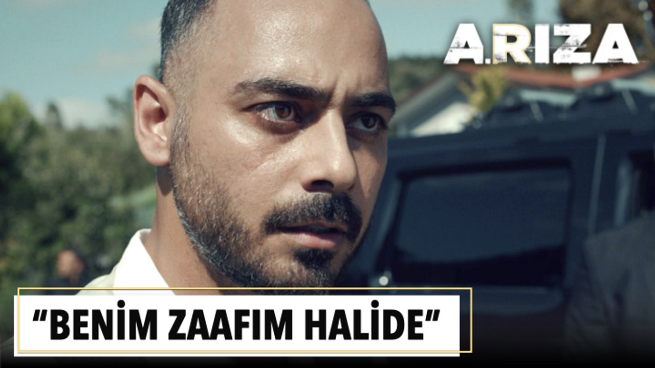 "Benim zaafım Halide" | Arıza 2. Bölüm