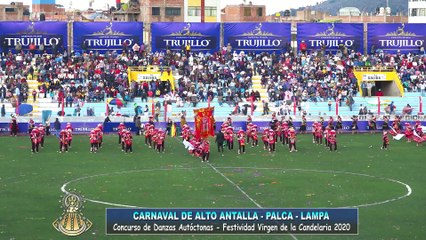 CARNAVAL DE ALTO ANTALLA PALCA LAMPA - DANZAS AUTÓCTONAS (CANDELARIA 2020)