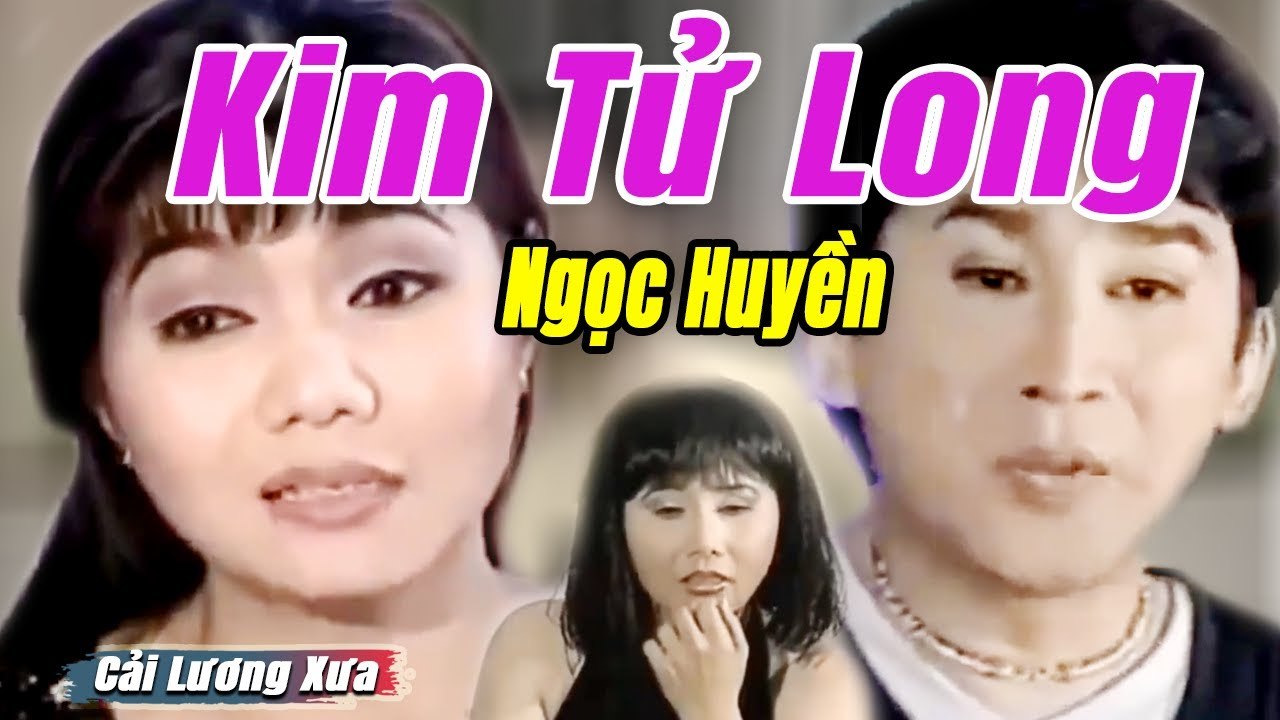 Cải Lương Xưa : Một Duyên Hai Nợ - Kim Tử Long Ngọc Huyền  cải lương xã hội hài hước Mới Hay Nhất
