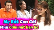 Vì Quá Ưng Chàng Rể Tương Lai Mẹ Bắt Con Gái Phải Bấm Nút Khiến Quyền Linh Trầm Trồ | BMHH Tập 394