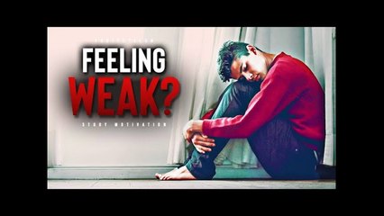 When You're Feeling WEAK! - Powerful Study Motivation
