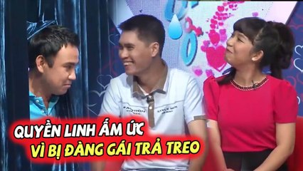 Cô Nàng NHÕNG NHẼO THÍCH TRẢ TREO Khiến Quyền Linh Ấm Ức, Gặp Anh Giám Đốc HỨA ĐỘI VỢ LÊN ĐẦU | BMHH