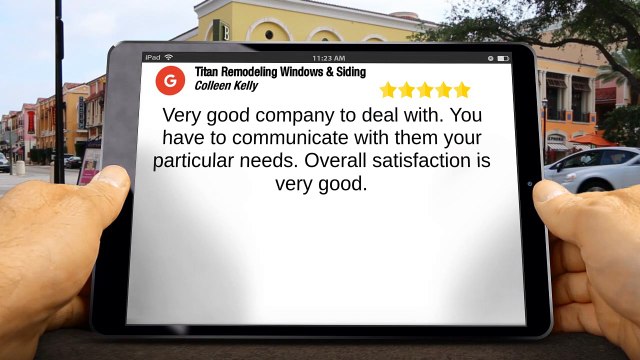 Titan Remodeling Franklin Superb Five Star Review by Colleen Kelly