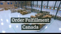 Deliver Orders Online To Your Customers By Order Fulfillment Canada Services