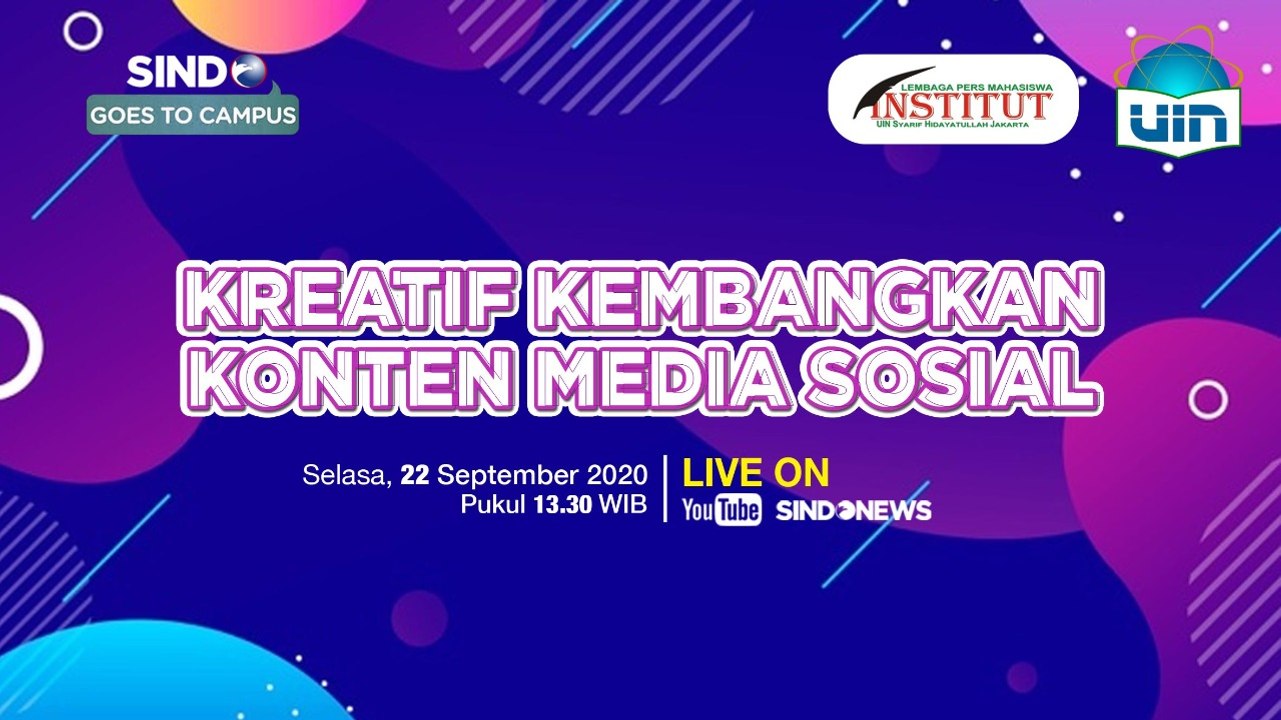 SINDO Goes To Campus : Kreatif Kembangkan Konten Media Sosial