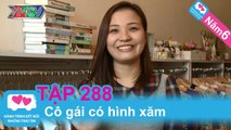 Cô gái có hình xăm | LOVEBUS | Năm 6 | Tập 288 | 030614