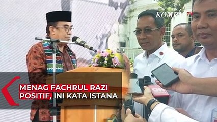 Menag Fachrul Razi Positif, Ini Kata Istana