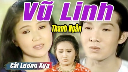 Cải Lương Xưa : Làm Lẽ - Vũ Linh Thanh Ngân Ngọc Giàu  cải lương xã hội Hay Mới Nhất