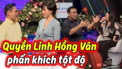 Quyền Linh PHẤN KHÍCH Hồng Vân BẬT KHÓC Vì Màn Tỏ Tình CẢM ĐỘNG Của Bạn Trai | BẠN MUỐN HẸN HÒ 2020