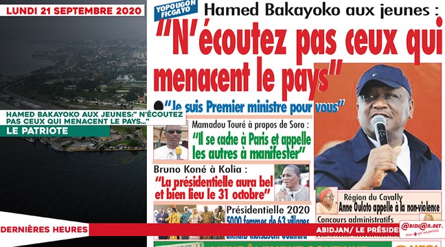 Le Titrologue du Lundi 21 septembre 2020/ A Yopougon Figayo, Hamed Bakayoko aux jeunes: n'écoutez pas ceux qui menacent le pays...