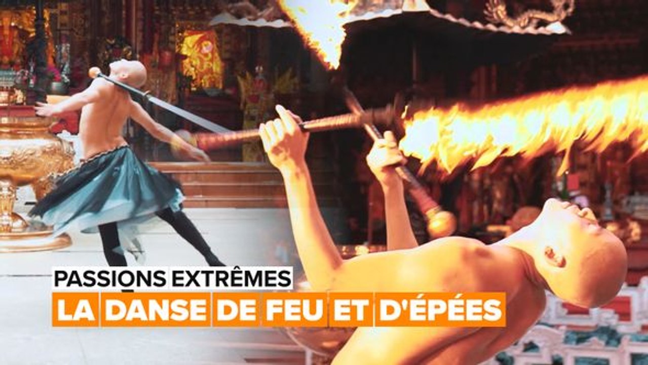 Passions extrêmes : la danse du feu