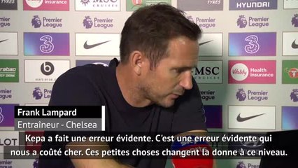 Chelsea - Lampard : "Kepa a fait une erreur évidente"