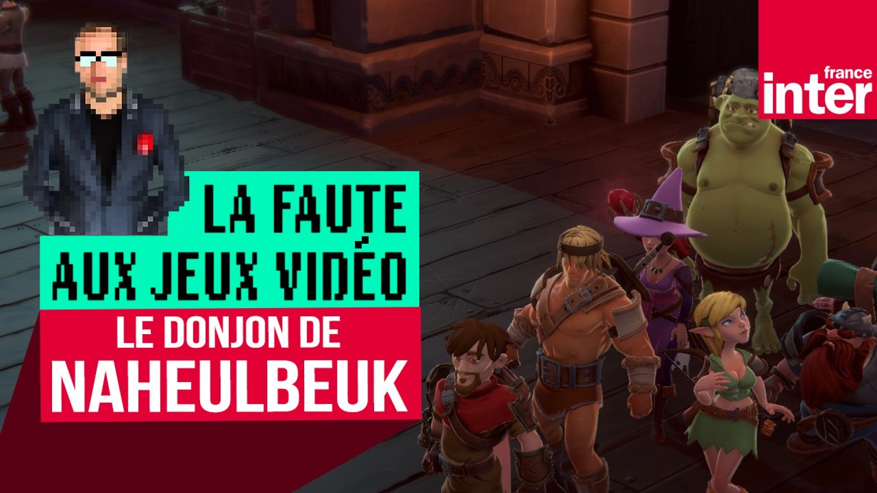 "Le Donjon de Naheulbeuk", drôle de jeu de rôles - Let's Play #LFAJV