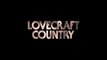 Lovecraft Country - Promo 1x07