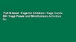 Full E-book  Yoga for Children--Yoga Cards: 50+ Yoga Poses and Mindfulness Activities for