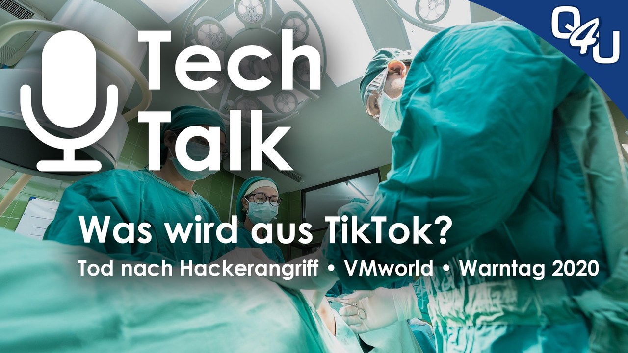 TikTok, Tod nach Hackerangriff, VMWorld, Warntag 2020, Routerfreiheit | QSO4YOU.com Tech Talk #30