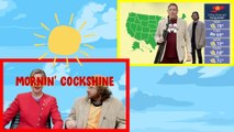 Mornin' Sunshine: Weatherman Gets Trashed & Tommy Smokes Jokes