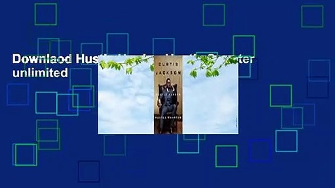 Downlaod Hustle Harder, Hustle Smarter unlimited