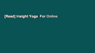 [Read] Insight Yoga  For Online