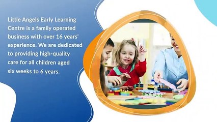 Leading Child Care Centre - Little Angels Early Learning Centre