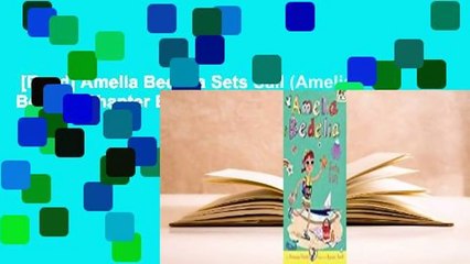 [Read] Amelia Bedelia Sets Sail (Amelia Bedelia Chapter Books #7)  Review