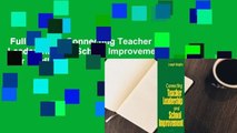 Full Version  Connecting Teacher Leadership and School Improvement  For Kindle