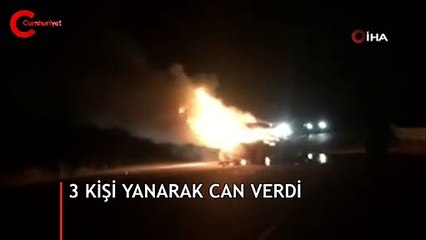 Adana’da feci kaza: 3 kişi yanarak öldü