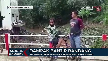 376 Rumah Terkena Dampak Banjir Bandang Cicurug