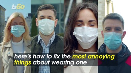 Fix Your Mask Annoyances With These Easy Tips