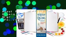 About For Books  Meridian Qigong Exercises: Combining Qigong, Yoga, & Acupressure  For Free